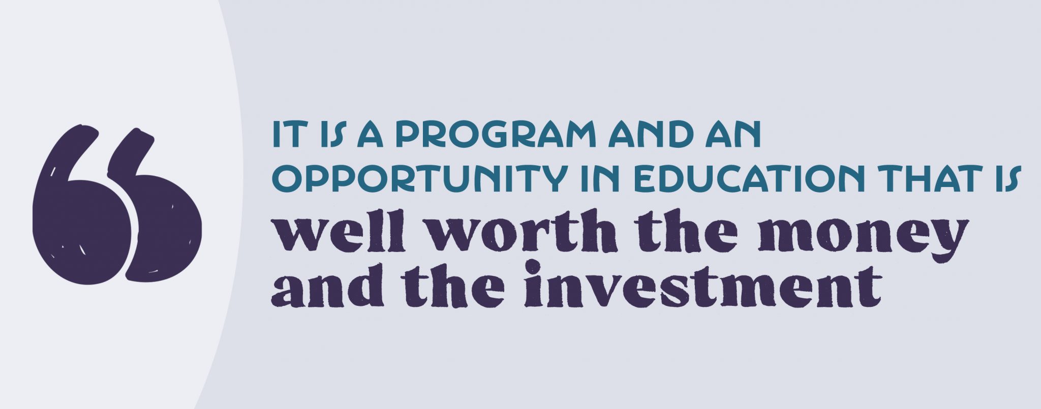 “It is a program and an opportunity in education that is well worth the money and the investment” —Janel Molnar, director of Recreation and Wellness, Ashland University